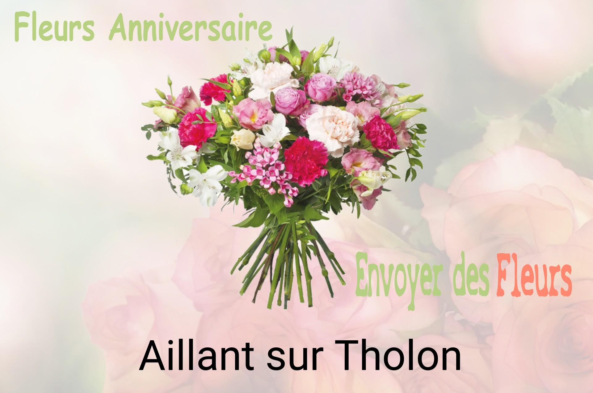 Bouquet de fleurs d’anniversaire livré à Aillant-sur-Tholon