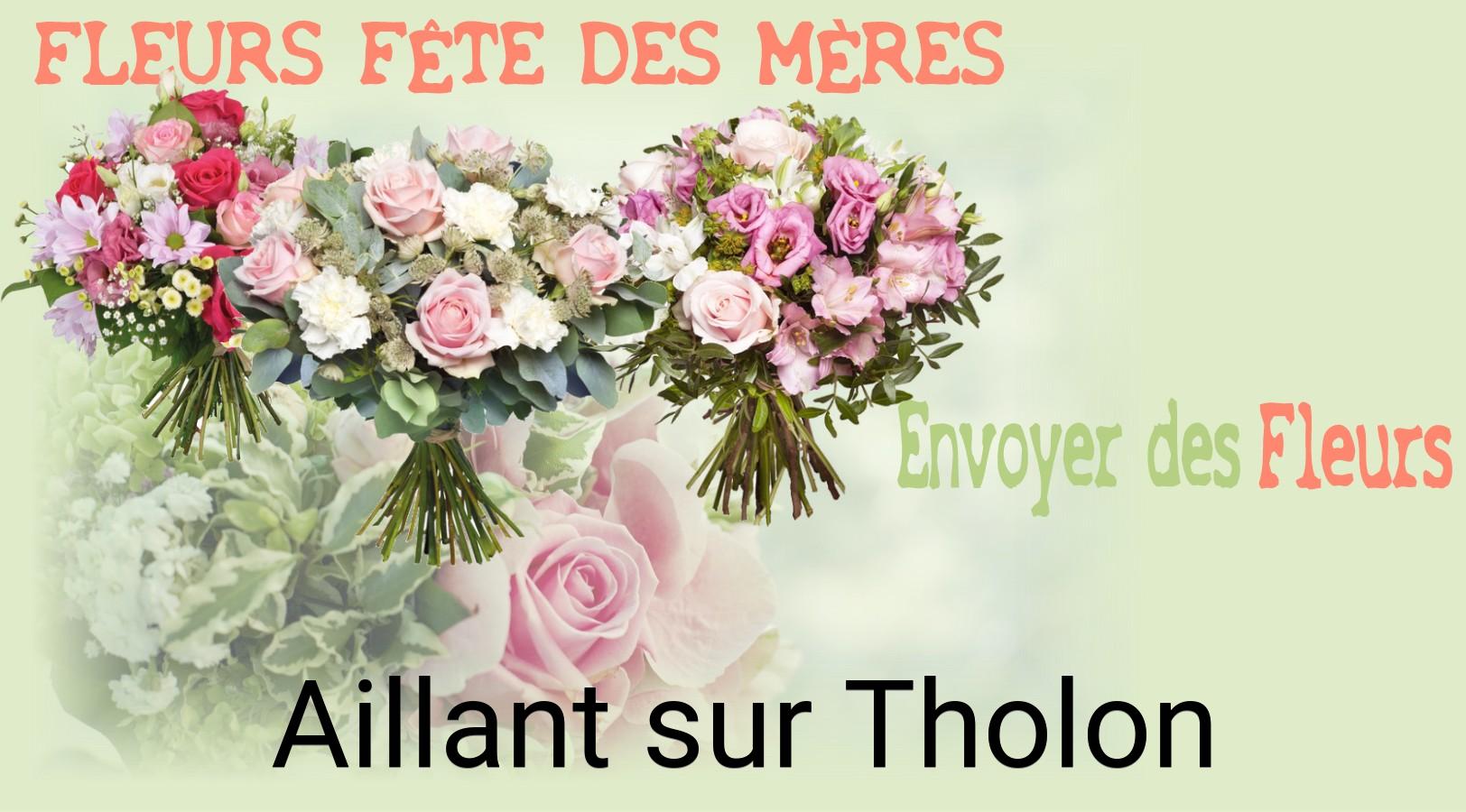 Bouquet de Fête des Mères livré à Aillant-sur-Tholon